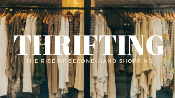 The Rise of Thrift Shopping – The Tiger