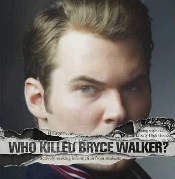Bryce Walker is Dead.